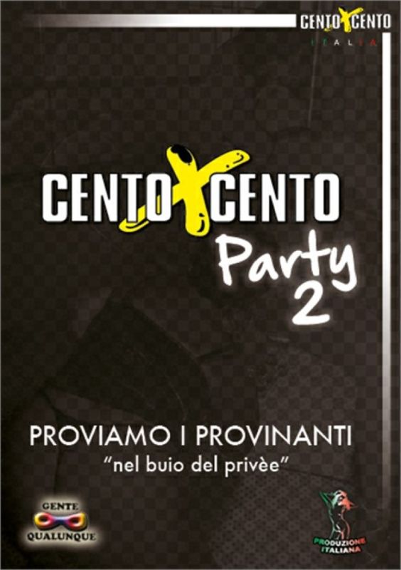 Cento X Cento 派對 2