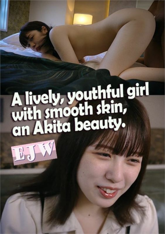 AA 活泼青春,肌肤光滑的秋田美女